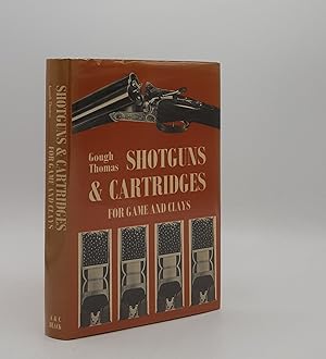 SHOTGUNS AND CARTRIDGES For Game and Clays