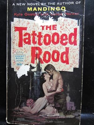 Seller image for THE TATTOOED ROOD for sale by The Book Abyss