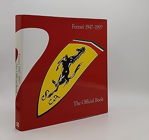 Seller image for FERRARI 1947-1997 The Official Book for sale by Rothwell & Dunworth (ABA, ILAB)