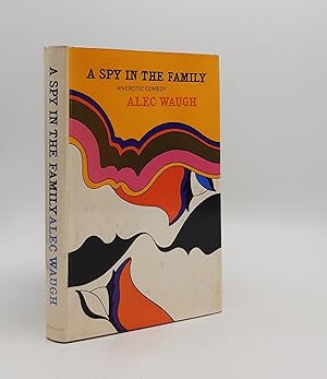 Seller image for A SPY IN THE FAMILY for sale by Rothwell & Dunworth (ABA, ILAB)