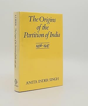 Bild des Verkufers fr THE ORIGINS OF THE PARTITION OF INDIA 1936-1947 zum Verkauf von Rothwell & Dunworth (ABA, ILAB)