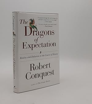 Imagen del vendedor de THE DRAGONS OF EXPECTATION Reality and Delusion in the Course of History a la venta por Rothwell & Dunworth (ABA, ILAB)