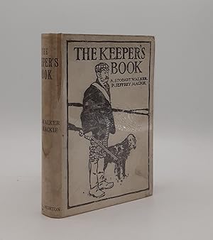 Immagine del venditore per THE KEEPER'S BOOK A Guide to the Duties of a Gamekeeper venduto da Rothwell & Dunworth (ABA, ILAB)