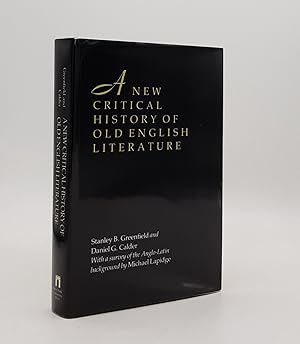 A NEW CRITICAL HISTORY OF OLD ENGLISH LITERATURE