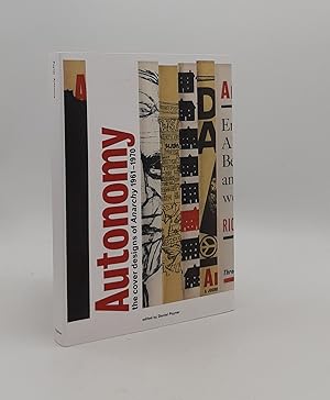 Image du vendeur pour AUTONOMY The Cover Designs of Anarchy 1961-1970 mis en vente par Rothwell & Dunworth (ABA, ILAB)