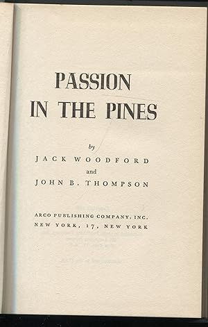 Passion in the Pines