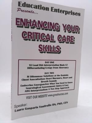 Bild des Verkufers fr Enhancing Your Critical Care Skills zum Verkauf von ThriftBooksVintage