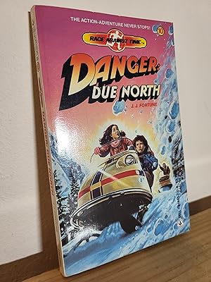 Seller image for Danger: Due North for sale by Losaw Service