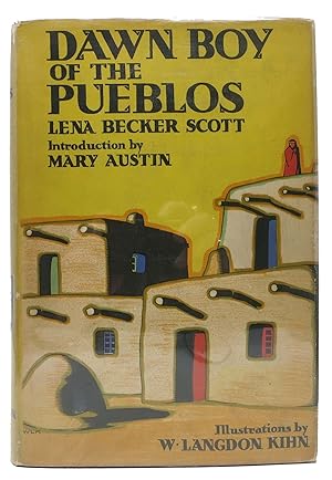 Imagen del vendedor de DAWN BOY Of The PUEBLOS.; Introduction by Mary Austin a la venta por Tavistock Books, ABAA