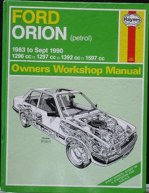 Ford Orion (Petrol) 1983 t0 sept.1990 Owner's Workshop Manual 1296cc.1297cc.1392cc.1597cc.(Servic...