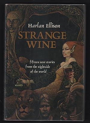 Strange Wine: Fifteen New Stories From the Nightside of the World