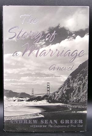Image du vendeur pour THE STORY OF A MARRIAGE mis en vente par BOOKFELLOWS Fine Books, ABAA