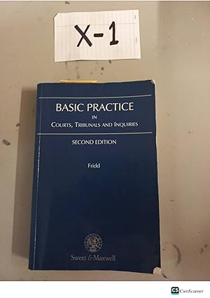 Seller image for Basic Practice In Courts, Tribunals And Inquires 2nd Ed By Fridd for sale by UK LAW BOOK SELLERS LTD