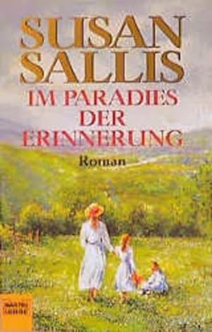 Seller image for Im Paradies der Erinnerung (Allgemeine Reihe. Bastei Lbbe Taschenbcher) for sale by Gabis Bcherlager