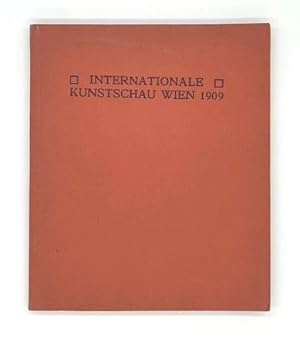 Katalog der Internationalen Kunstschau Wien 1909.