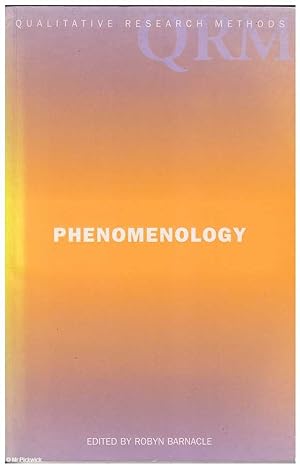 Seller image for Phenomenology: Qualitative Research Methods for sale by Mr Pickwick's Fine Old Books