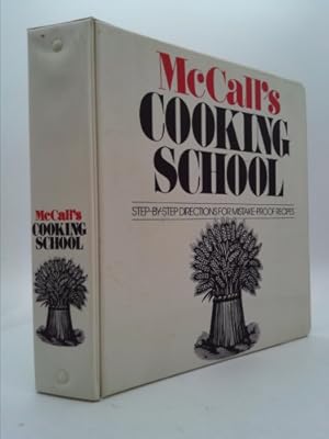 Imagen del vendedor de McCall's COOKING SCHOOL (STEP-BY-STEP DIRECTIONS FOR MISTAKE-PROOF RECIPIES, VOLUME 2) a la venta por ThriftBooksVintage