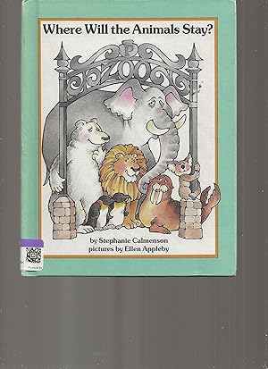 Seller image for Where Will the Animals Stay? for sale by TuosistBook