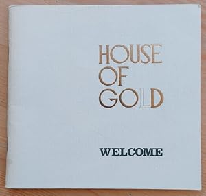 Bild des Verkufers fr House of Gold: Welcome zum Verkauf von Peter & Rachel Reynolds
