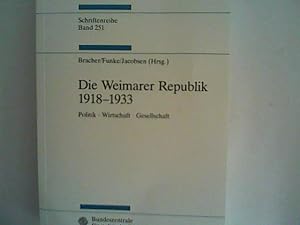 Image du vendeur pour Die Weimarer Republik 1918-1933. Politik. Wirtschaft. Gesellschaft. mis en vente par ANTIQUARIAT FRDEBUCH Inh.Michael Simon