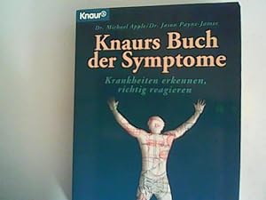 Bild des Verkufers fr Knaurs Buch der Symptome: Krankheiten erkennen, richtig reagieren zum Verkauf von ANTIQUARIAT FRDEBUCH Inh.Michael Simon