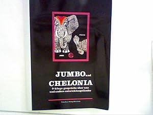 Image du vendeur pour Jumbo und Chelonia: 9x Kluge Gesprche ber uns und andere Entwicklungslnder mis en vente par ANTIQUARIAT FRDEBUCH Inh.Michael Simon