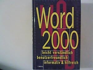 Word 2000 leicht verständlich benutzerfreundlich informativ & hilfreich