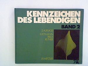 Seller image for Kennzeichen des Lebendigen - Band 2 for sale by ANTIQUARIAT FRDEBUCH Inh.Michael Simon