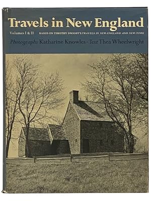 Immagine del venditore per Travels in New England, Two Volumes in One: Based on Timothy Dwight's Travels in New-England and New-York venduto da Yesterday's Muse, ABAA, ILAB, IOBA