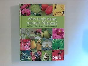 Was fehlt denn meiner Pflanze? So bleibt Ihr grünes Paradies gesund. Text und Red.: Martina Schwe...