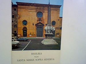 Bild des Verkufers fr Basilika von Santa Maria sopra Minerva; kurzer Fhrer. zum Verkauf von ANTIQUARIAT FRDEBUCH Inh.Michael Simon