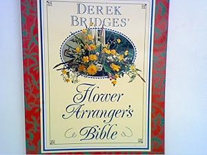 Imagen del vendedor de Flower arranger's bible a la venta por ANTIQUARIAT FRDEBUCH Inh.Michael Simon