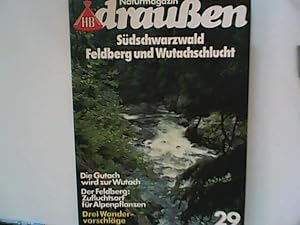 Seller image for HB Naturmagazin drauen: Sdschwarzwald, Feldberg und Wutachschlucht. Nr. 29. for sale by ANTIQUARIAT FRDEBUCH Inh.Michael Simon