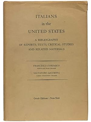 Bild des Verkufers fr Italians in the United States: A Bibliography of Reports, Texts, Critical Studies and Related Materials zum Verkauf von Yesterday's Muse, ABAA, ILAB, IOBA