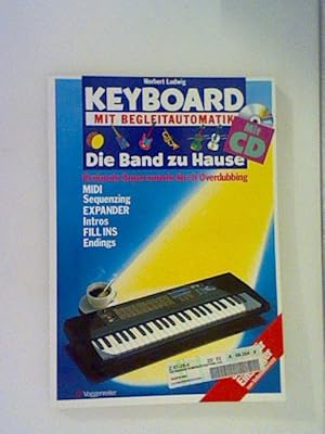 Bild des Verkufers fr Keyboard mit Begleitautomatik - Die Band zu Hause, m. CD-Audio zum Verkauf von ANTIQUARIAT FRDEBUCH Inh.Michael Simon