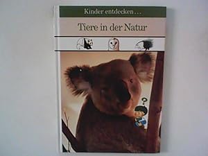 Bild des Verkufers fr Kinder entdecken . Tiere in der Natur. zum Verkauf von ANTIQUARIAT FRDEBUCH Inh.Michael Simon