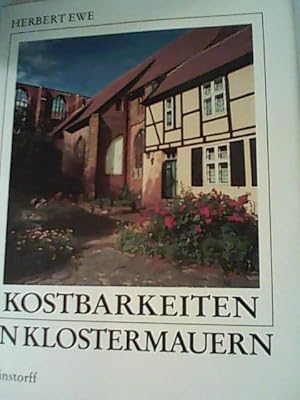 Bild des Verkufers fr Kostbarkeiten in Klostermauern. Zur Geschichte, Restaurierung und Nutzung des Franziskaner-Klosters Sankt Johannes zu Stralsund zum Verkauf von ANTIQUARIAT FRDEBUCH Inh.Michael Simon