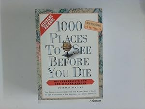 Image du vendeur pour 1000 places to sea before you die : Deutschland, sterreich, Schweiz. hrsg. von Manfred Abrahamsberg . in Zusammenarbeit mit www.die-journalisten.de GmbH . Mit Textbeitr. von Theo Annas . mis en vente par ANTIQUARIAT FRDEBUCH Inh.Michael Simon