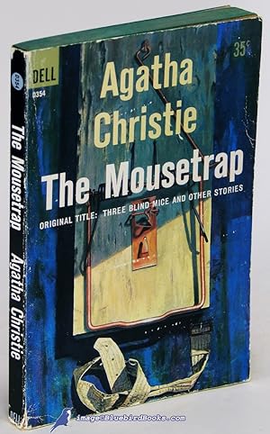Seller image for The Mousetrap (Original Title: Three Blind Mice and Other Stories) for sale by Bluebird Books (RMABA, IOBA)