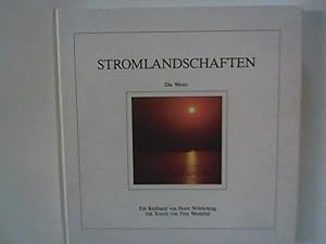 Seller image for Stromlandschaften : Die Weser. for sale by ANTIQUARIAT FRDEBUCH Inh.Michael Simon