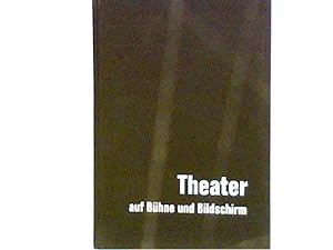Imagen del vendedor de Theater auf Bhne und Bildschirm : Moderne Schauspielkunst. a la venta por ANTIQUARIAT FRDEBUCH Inh.Michael Simon
