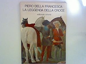 Imagen del vendedor de Piero della Francesca la leggenda della croce a la venta por ANTIQUARIAT FRDEBUCH Inh.Michael Simon