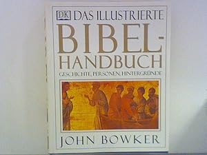 Seller image for Das illustrierte Bibelhandbuch bersetzt von Irmgard Hlscher und Elisabeth Thielicke for sale by ANTIQUARIAT FRDEBUCH Inh.Michael Simon