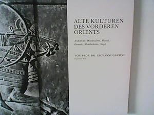 Seller image for Schtze der Weltkunst - Band 2: Alte Kulturen des vorderen Orients; Architektur, Wandmalerei, Plastik, Keramik, Metallarbeiten, Siegel, for sale by ANTIQUARIAT FRDEBUCH Inh.Michael Simon