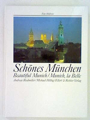 Bild des Verkufers fr Schnes Mnchen/ Beautiful Munich/ Munich, la Belle zum Verkauf von ANTIQUARIAT FRDEBUCH Inh.Michael Simon