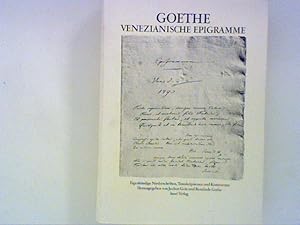 Bild des Verkufers fr Venezianische Epigramme: Eigenhndige Niederschriften, Transkription und Kommentar zum Verkauf von ANTIQUARIAT FRDEBUCH Inh.Michael Simon