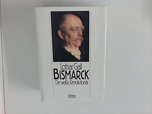 Bild des Verkufers fr Bismarck Der weie Revolutionr Sonderausgabe zum Verkauf von ANTIQUARIAT FRDEBUCH Inh.Michael Simon