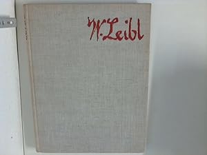 Bild des Verkufers fr Wilhelm Leibl : Kunst und Architektur zum Verkauf von ANTIQUARIAT FRDEBUCH Inh.Michael Simon