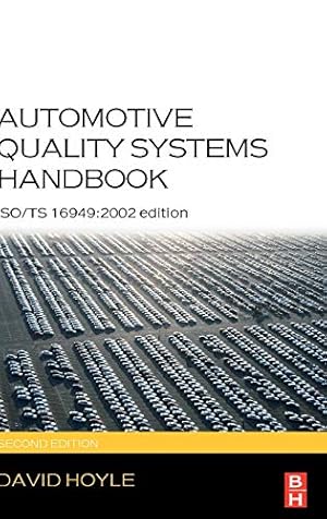 Bild des Verkufers fr Automotive Quality Systems Handbook: ISO/TS 16949:2002 Edition zum Verkauf von WeBuyBooks