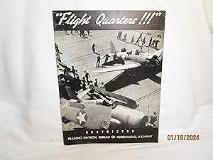 Seller image for Flight Quarters! ! ! for sale by curtis paul books, inc.